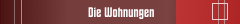 Die Wohnungen